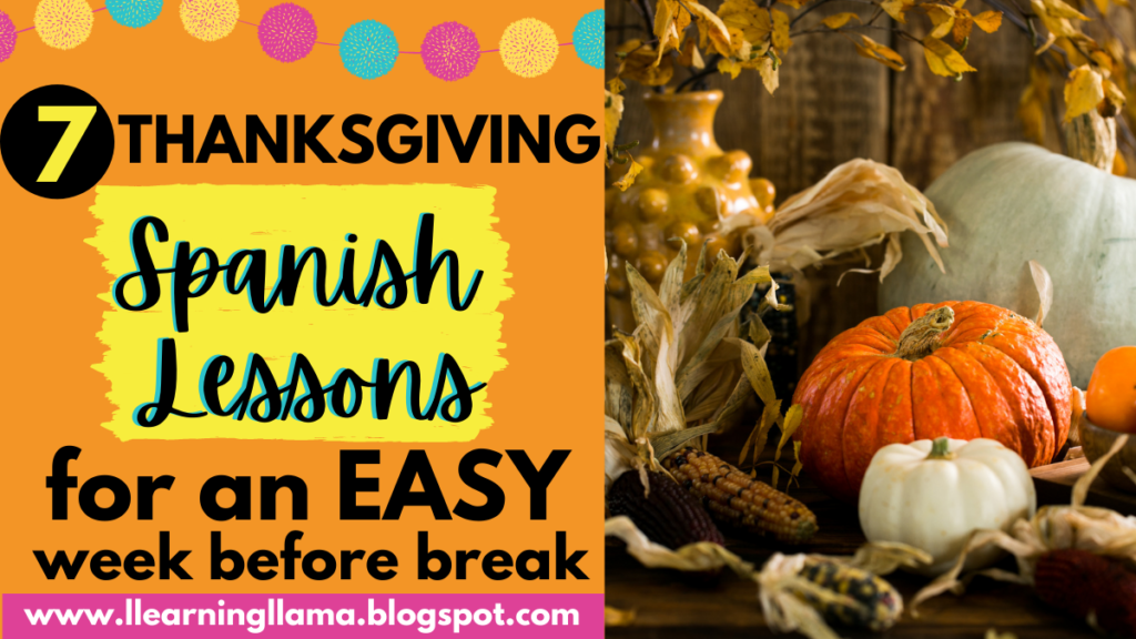 thanksgiving spanish lessons for before break