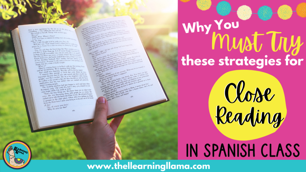 strategies for close reading in spanish class with authentic resources