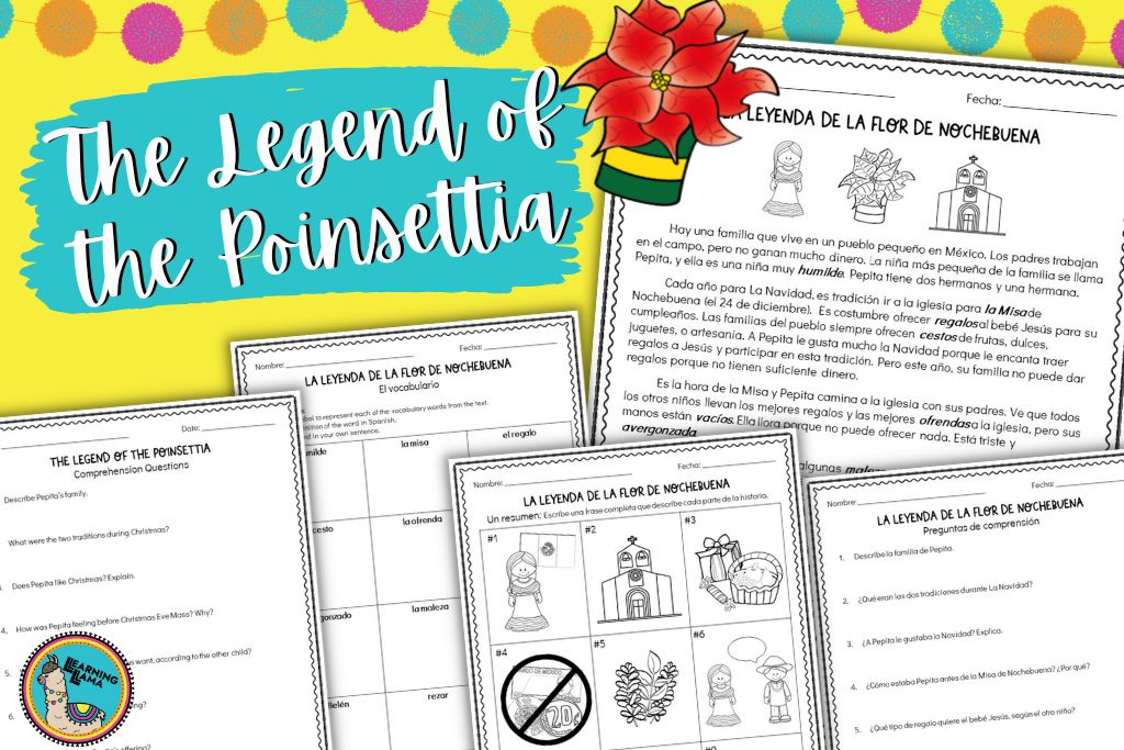 The Legend of the Poinsettia comes from Mexico and students read a text and complete reading comprehension activities