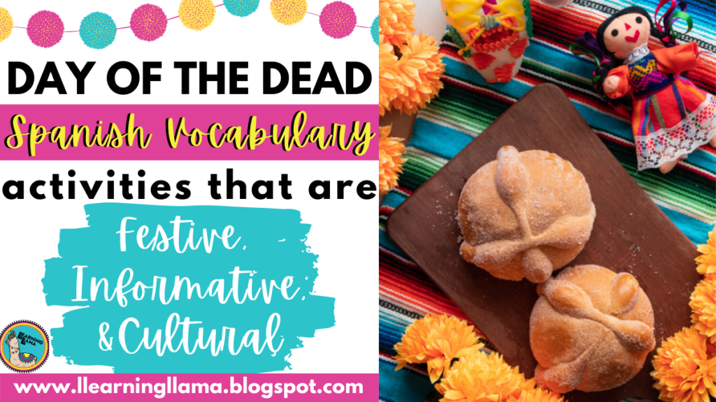 day of the dead vocabulary activities for spanish class