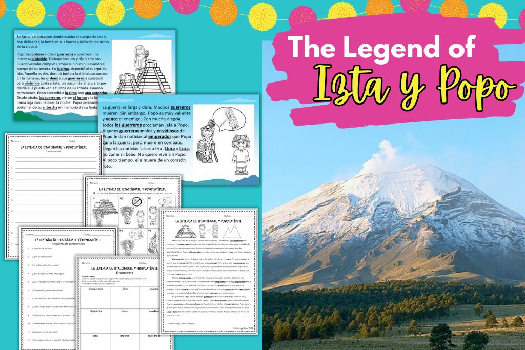 the aztec legend of izta y popo for spanish students with readings, vocabulary, comprehension questions, and images