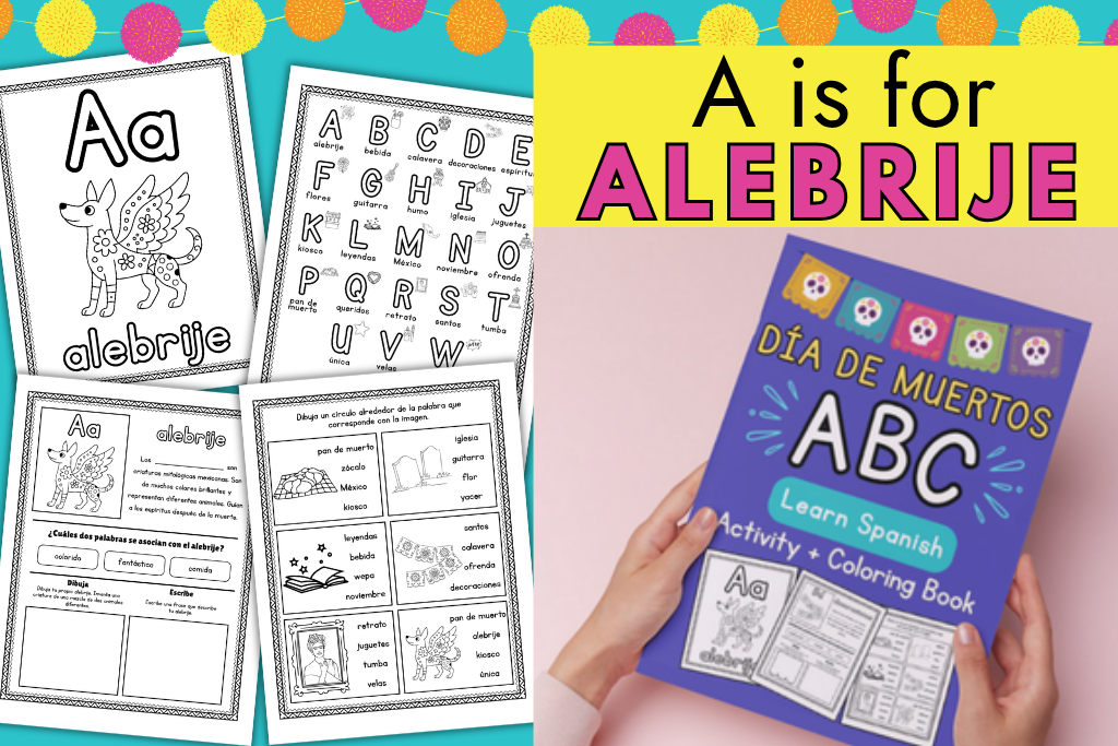 a is for alebrije day of the dead abc workbook with coloring and activity pages for kids