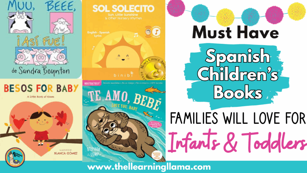 childrens books spanish for babies, infants, and toddler libraries