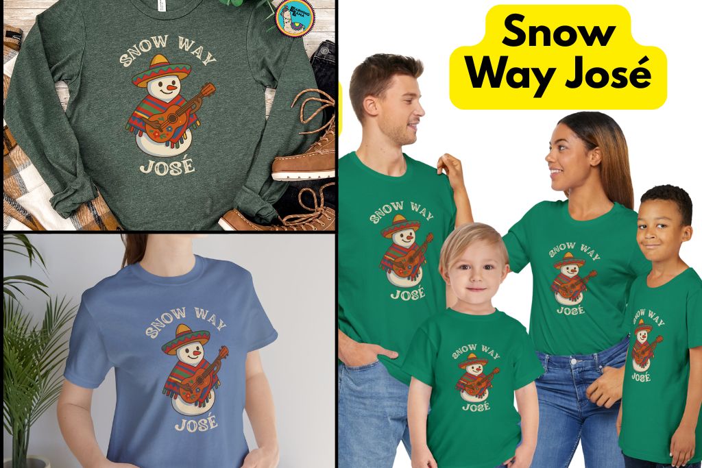 no way jose funny christmas snowman shirt bilingual family matching holiday shirt